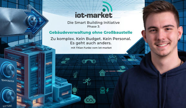 Phase 3 der Smart Building Webinar-Reihe Smart Building Webinar-Reihe
